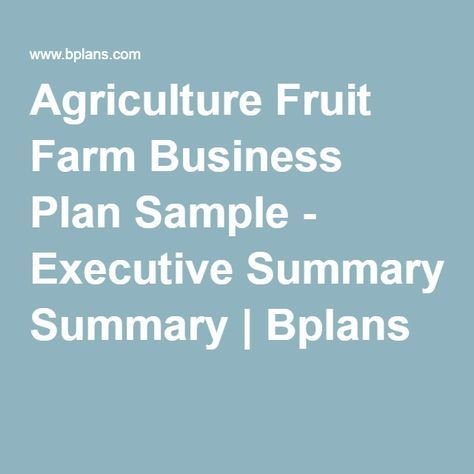 Small Farm Business Plan Template Agriculture Fruit Farm Business Plan Sample Executive